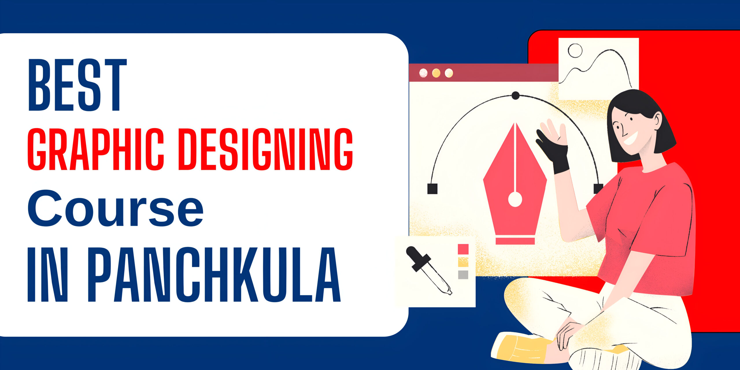 Best Graphic Designing Course in Panchkula