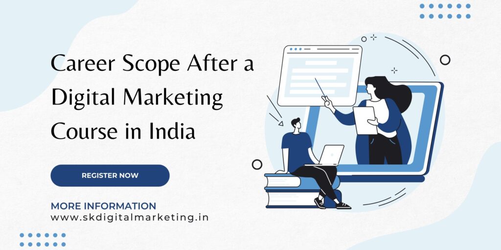 Digital Marketing Course in India