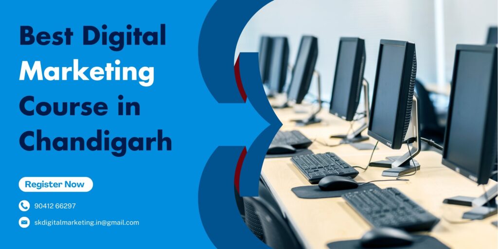 Best Digital Marketing Course in Chandigarh