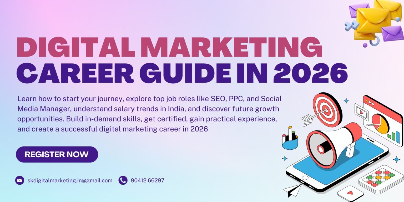 Digital Marketing Career Guide 2026 – How to Start & Salary Trends in India