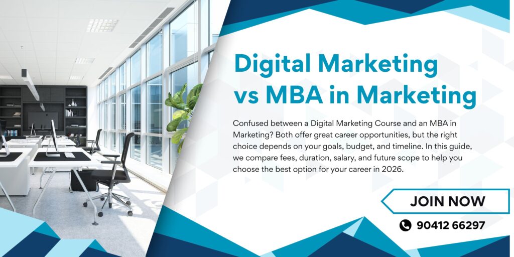 Digital Marketing vs MBA in Marketing
