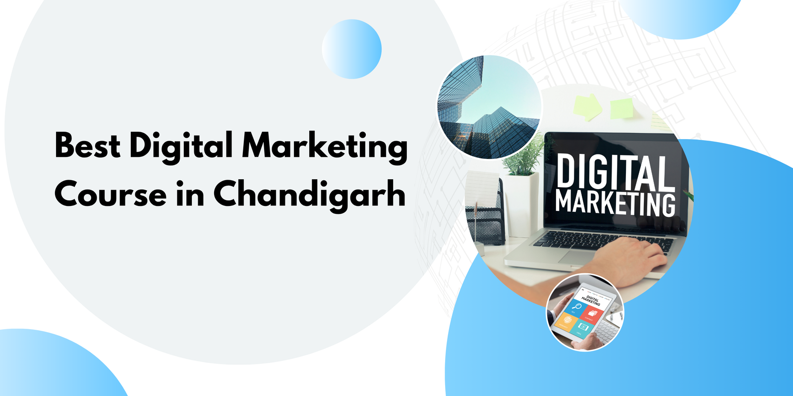 Best Digital Marketing Course in Chandigarh