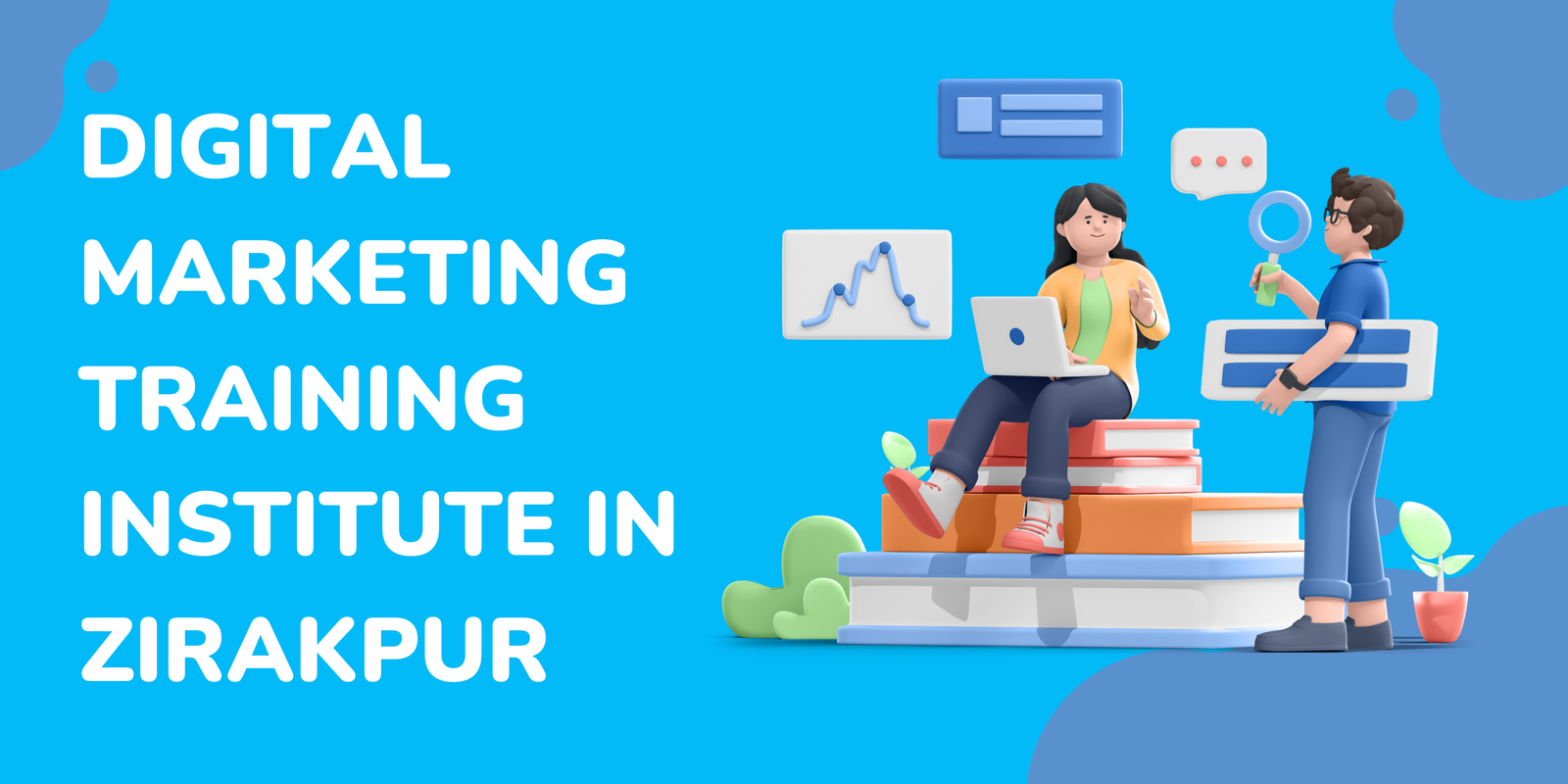 Digital Marketing Training Institute in Zirakpur